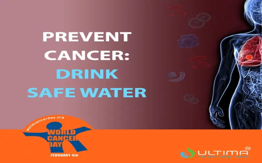 World Cancer Day 2020: Let?s Drink Safe Water And Prevent Cancer